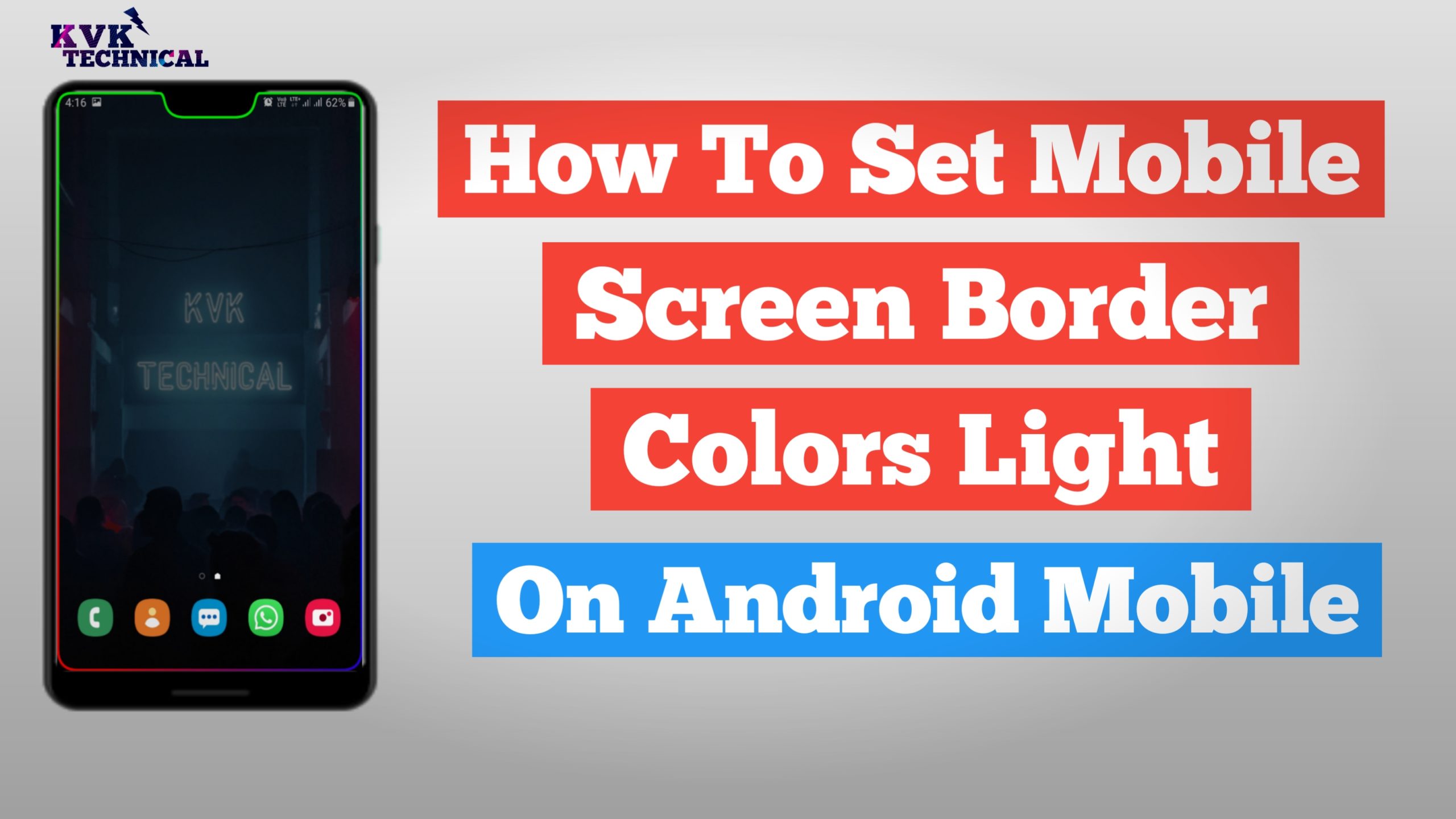 How To Set Mobile Screen Border Colors Light.