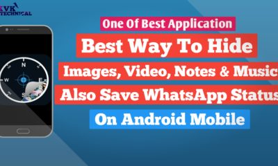 Best Way For Images, Video And Audio Hide Also Whatsapp Status Saver On Android Mobile