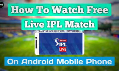 How To Watch Free IPL 2020 Live Match On Android Mobile Phone