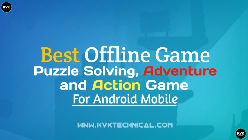 Best Offline Game For Android