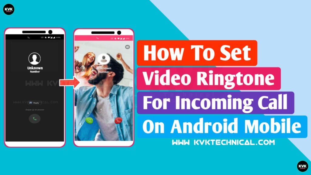 How To Set Video Ringtone For Incoming Call On Android